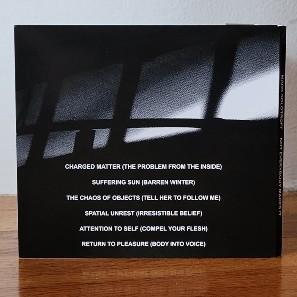 Mark Solotroff "Not Everybody Makes It" CD