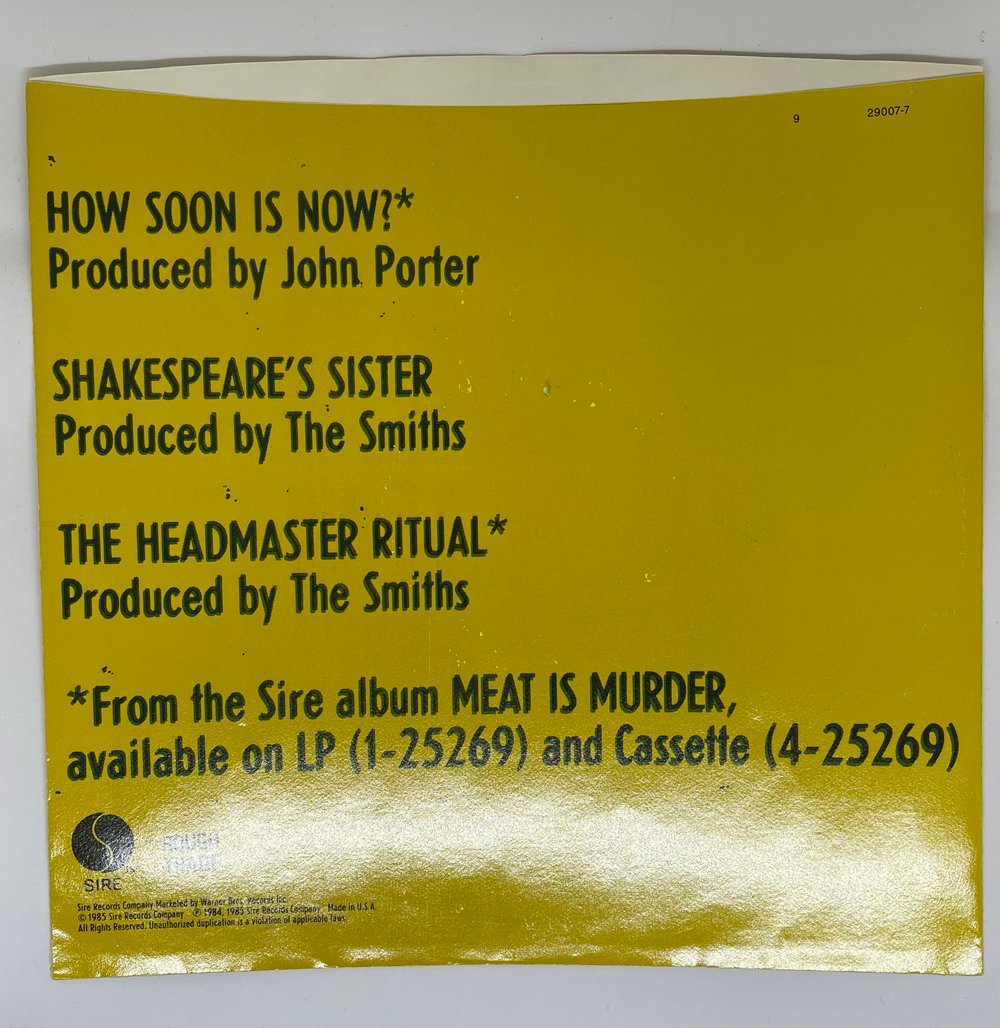 The Smiths - How Soon is Now? 1985 7” 45rpm US Pressing