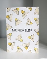 Image 1 of Nacho Average Friend Card