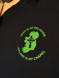 Image 2 of Irish Is My Religion T-Shirt 