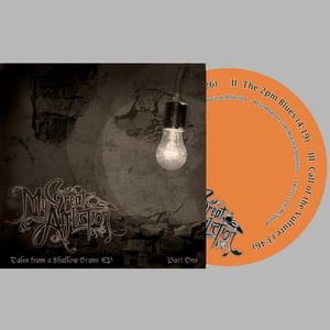 Image of  SOLD OUT! - Tales from a Shallow Grave EP Part One - Feb 2011 