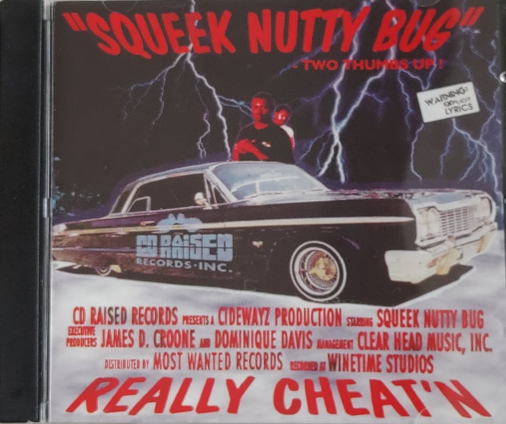 Image of SQUEEK NUTTY BUG - REALLY CHEAT'N 1995-2021 REISSUE (Seattle, WA)