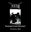 DOOM “Doomed From The Start” LP
