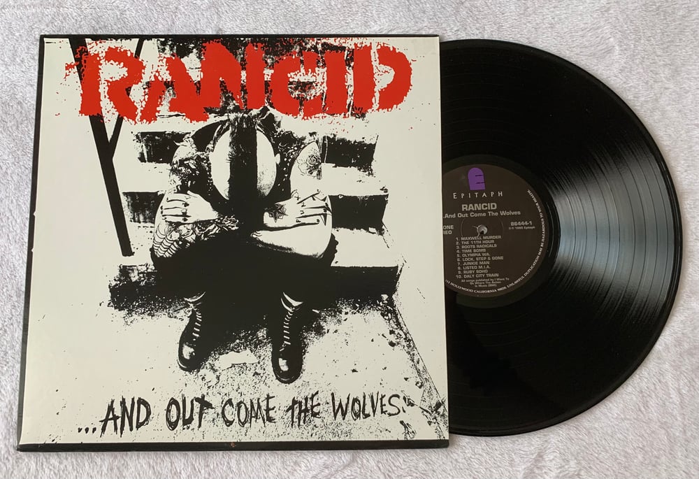 Rancid- ...And Out Come The Wolves