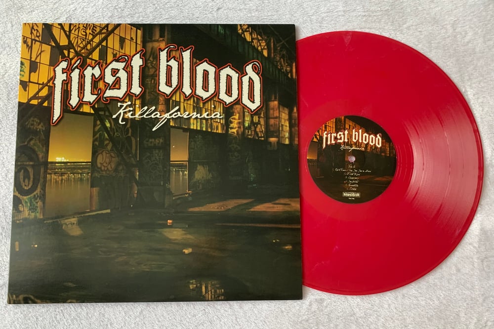 First Blood- Killafornia 