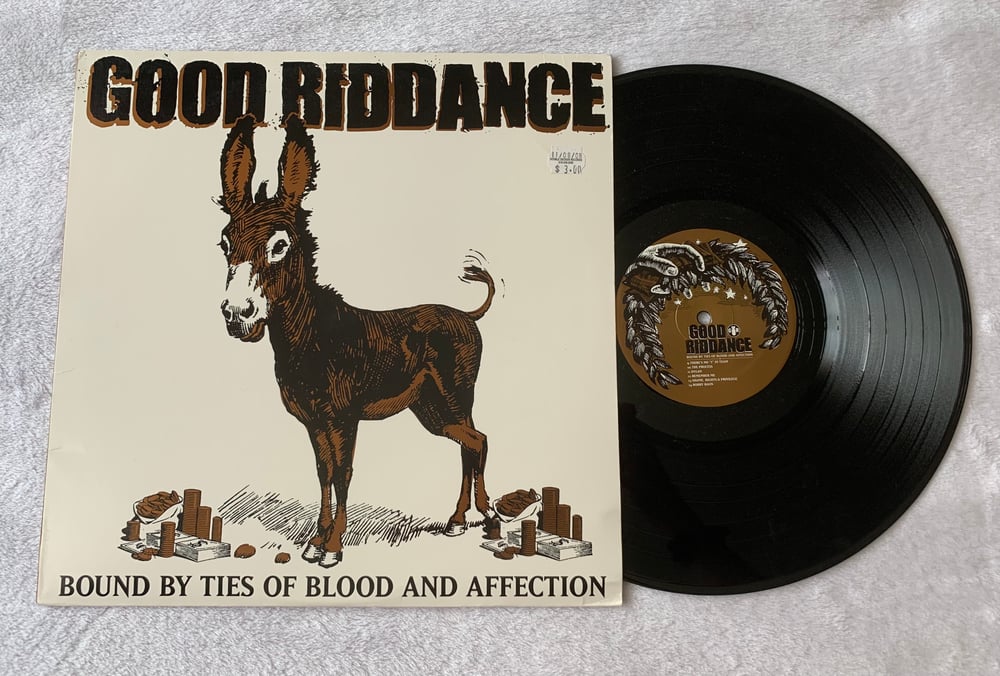 Good Riddance- Bound By Ties Of Blood And Affection