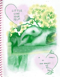 Image 2 of LITTLE LIKE YOURSELF - A COMIC. 3rd printing.