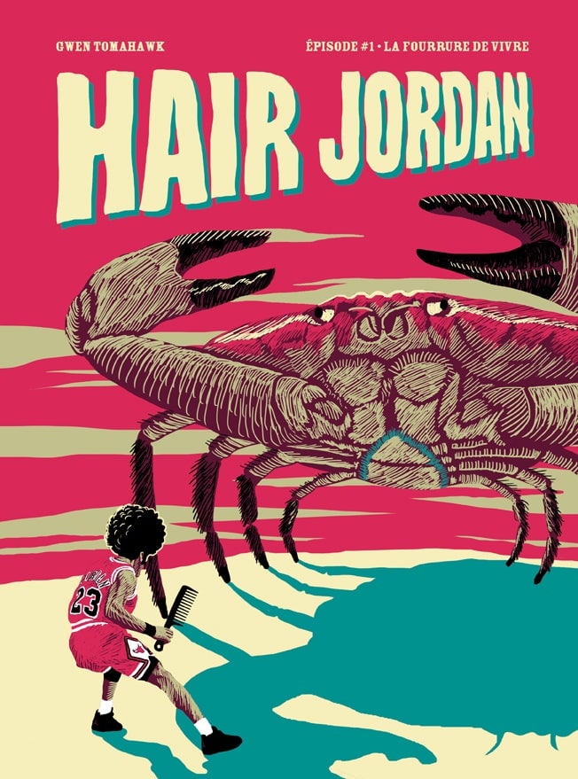 Image of Graphzine - Hair Jordan - Episode 1 (2016) "La fourrure de vivre"