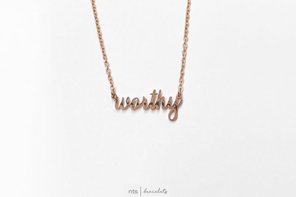 Image of NTS WORTHY NECKLACE (Rose Gold)