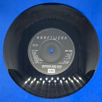 Image 4 of Kraftwerk- Musique Non-Stop 1986 7” 45rpm 