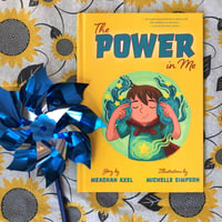 The Power in Me--1st Edition