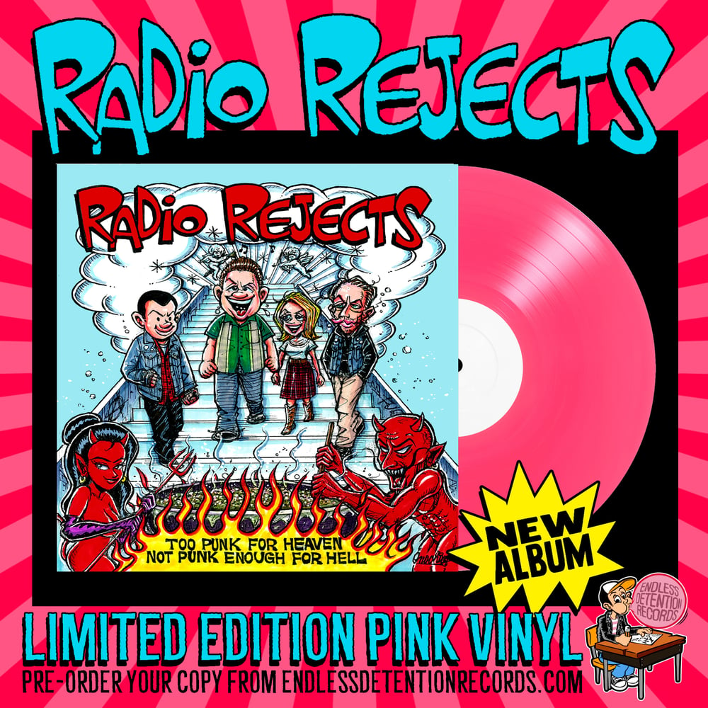 "Too Punk For Heaven, Not Punk Enough For Hell" LIMITED PINK VINYL Album and Bonus CD