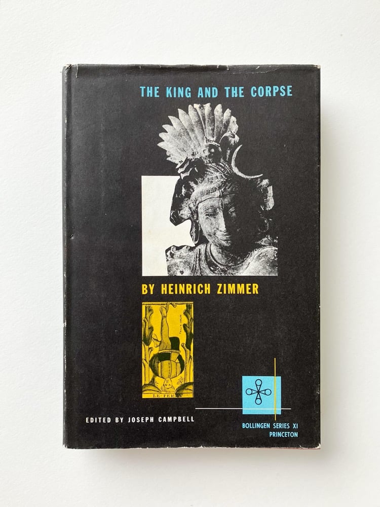 The King and the Corpse: Tales of the Soul's Conquest of Evil