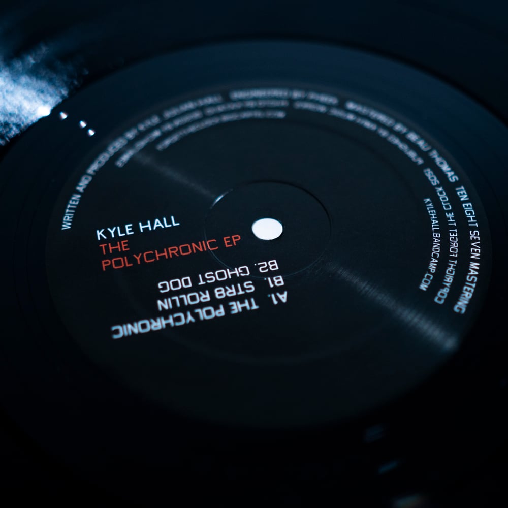 Image of Kyle Hall - The Polychronic EP - FTC04