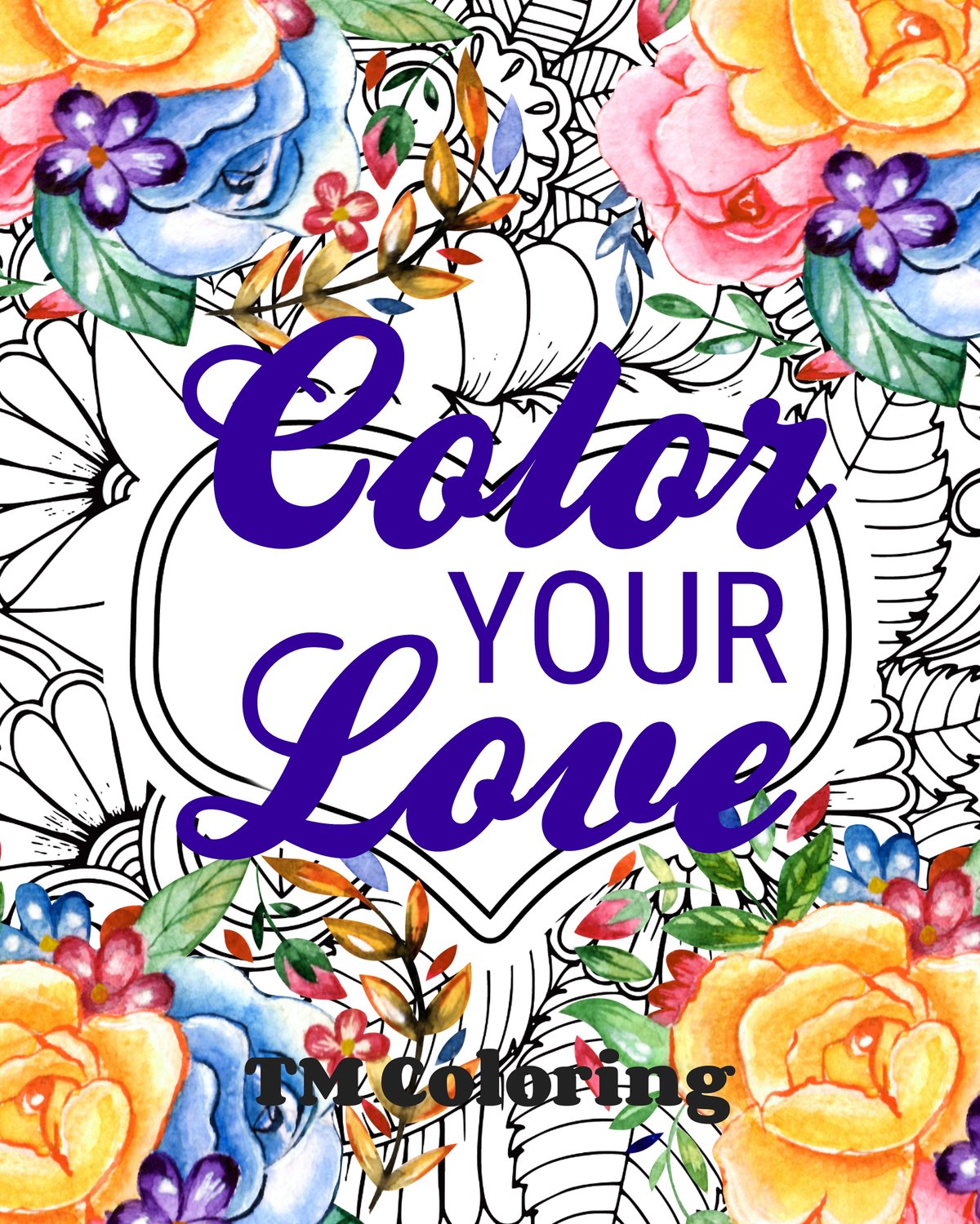 Image of Color Your Love - A Romance Coloring Book for Adults