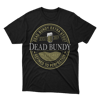 Dead Bundy Beer Shirt