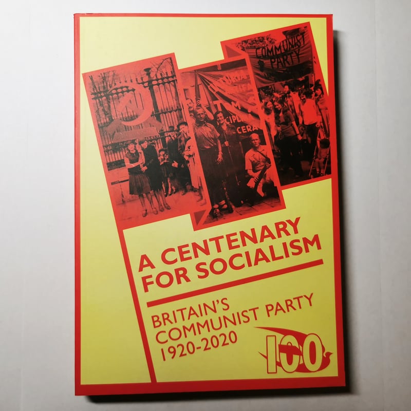 A Centenary for Socialism (Book) | Young Communist League of Britain