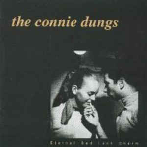 Image of The Connie Dungs ‎– Eternal Bad Luck Charm (CD)
