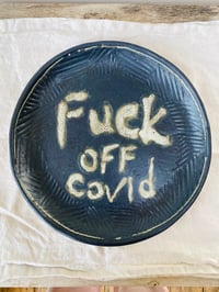Image 2 of Fuck off covid Platter Charcoal
