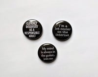 Image 2 of Introverted & Funny 1 inch Pins - Ew People, Fries Before Guys, Cooler on the Internet - Pin buttons