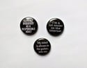 Introverted & Funny 1 inch Pins - Ew People, Fries Before Guys, Cooler on the Internet - Pin buttons