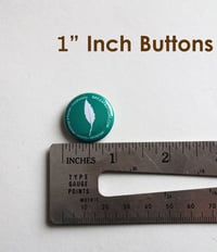 Image 2 of Sassy and Fun buttons - wearable Pinback buttons | 1 Inch buttons 