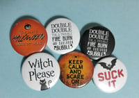 Image 1 of Various Halloween Themed Buttons | 1.5 Inch Pins, Magnets or Keychains