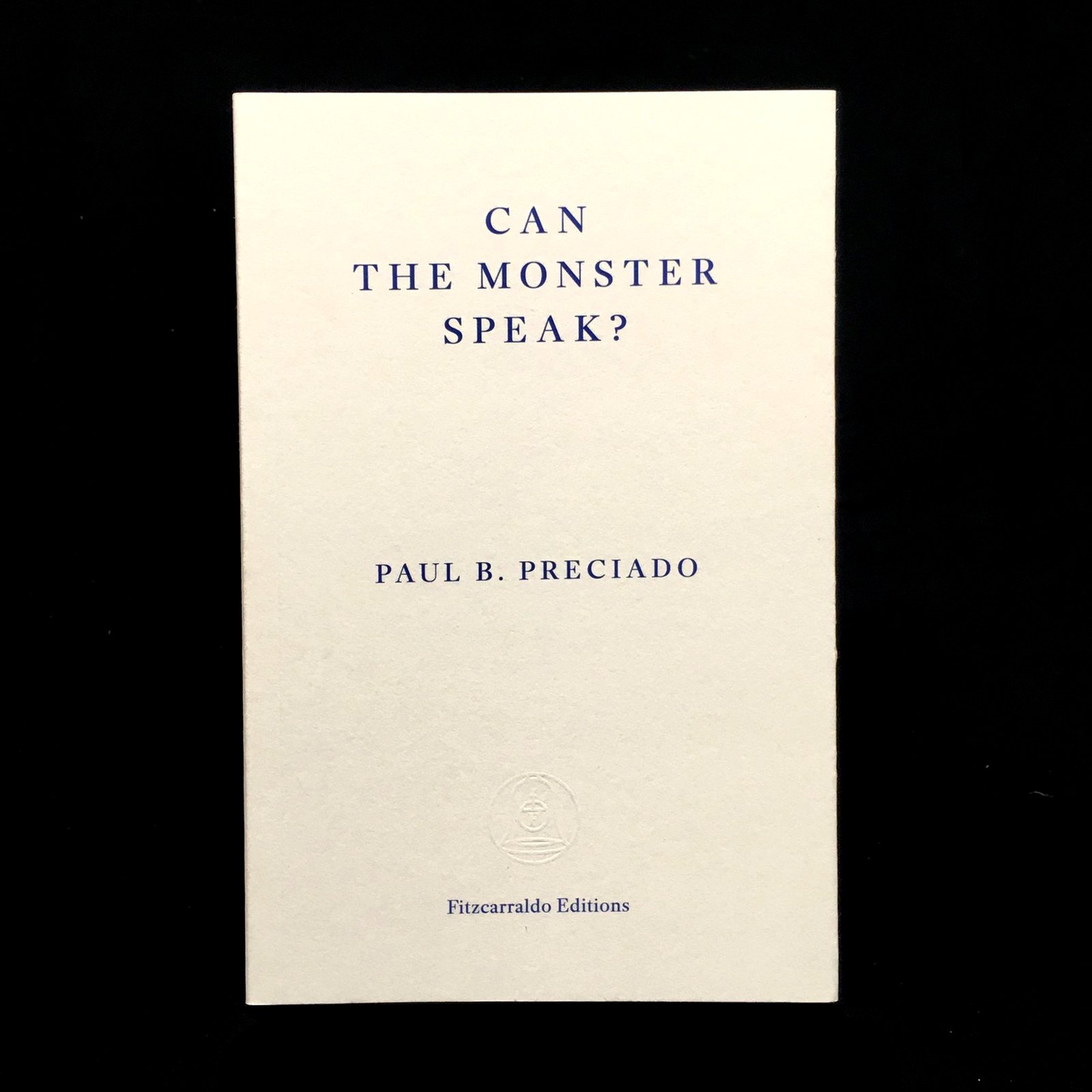 Can The Monster Speak? : A Report To An Academy Of Psychoanalysts ...