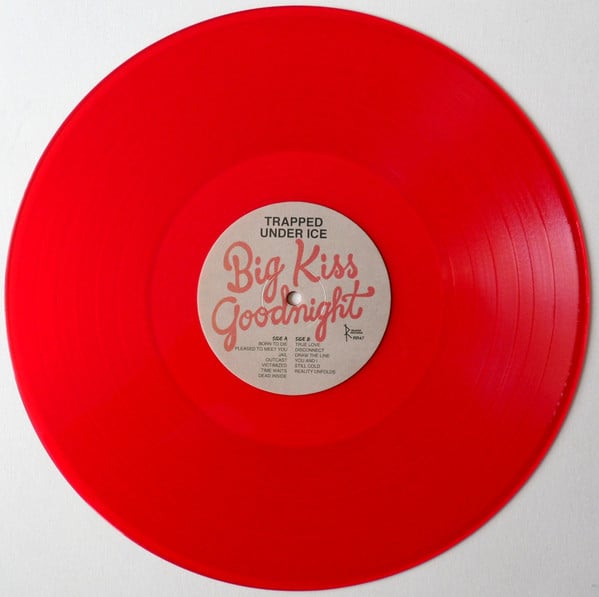 Trapped Under Ice - Big Kiss Goodnight (Red Vinyl)