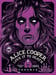 Image of Alice Cooper Love It To Death 50th Anniversary 