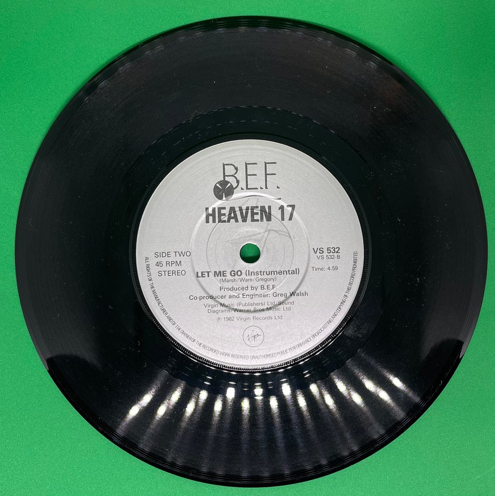 Heaven 17 Let Me Go! 1982 7” 45rpm