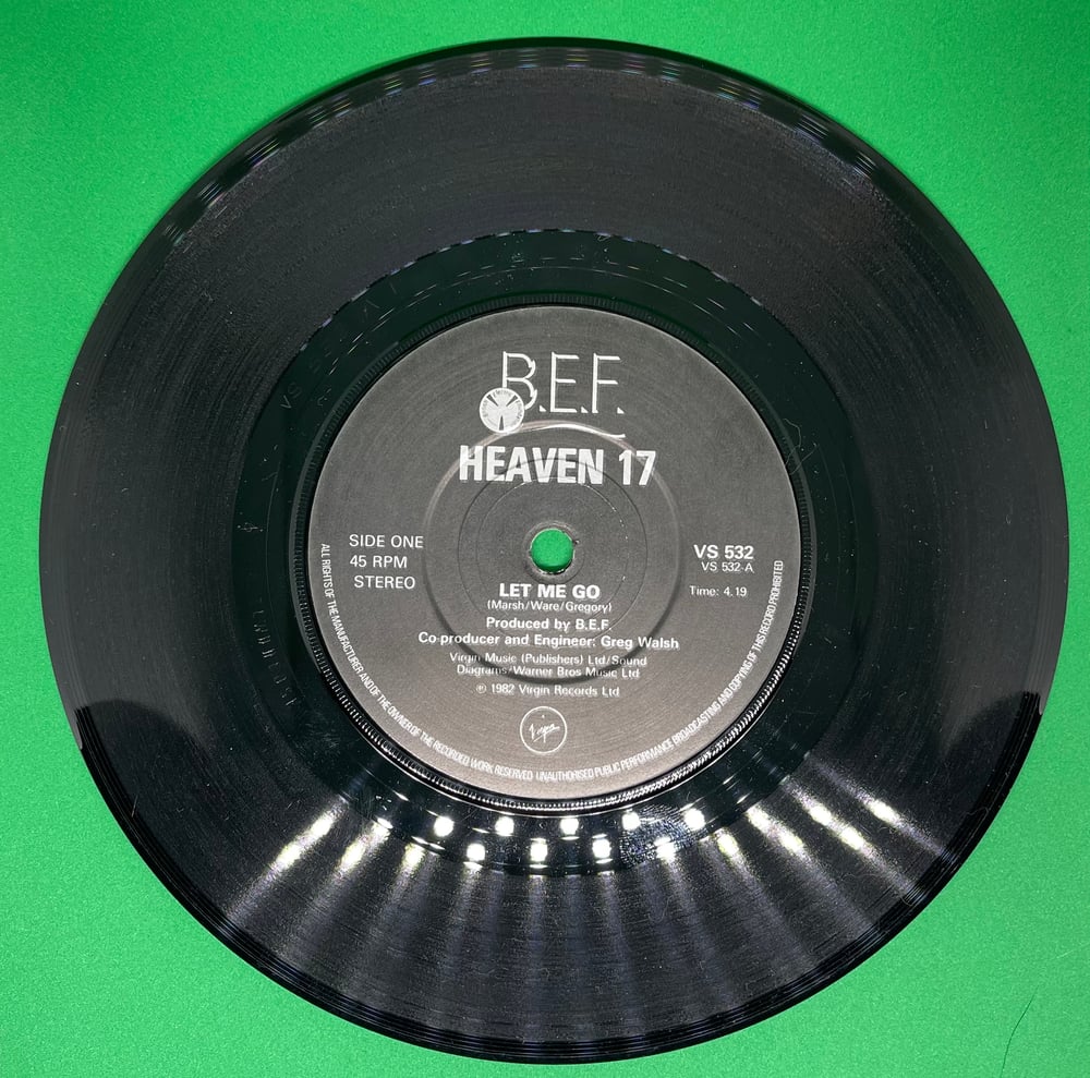 Heaven 17 Let Me Go! 1982 7” 45rpm