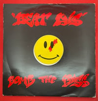 Image 1 of Bomb the Bass - Beat Dis 1987 7” 45rpm 