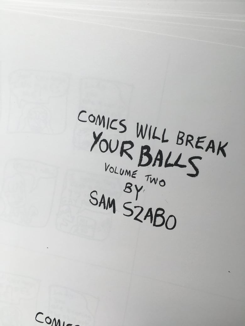 Image of Comics Will Break Your Balls #2