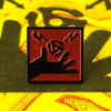 Maximum Inconvience Enamel Pin