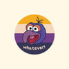 Whatever! Badge