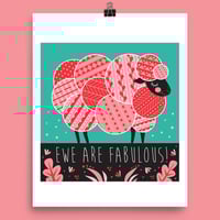 Ewe Are Fabulous Print