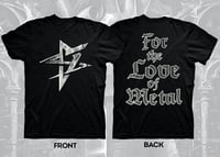 Dee Snider "FOR THE LOVE OF METAL" Ds/B&W T-shirt