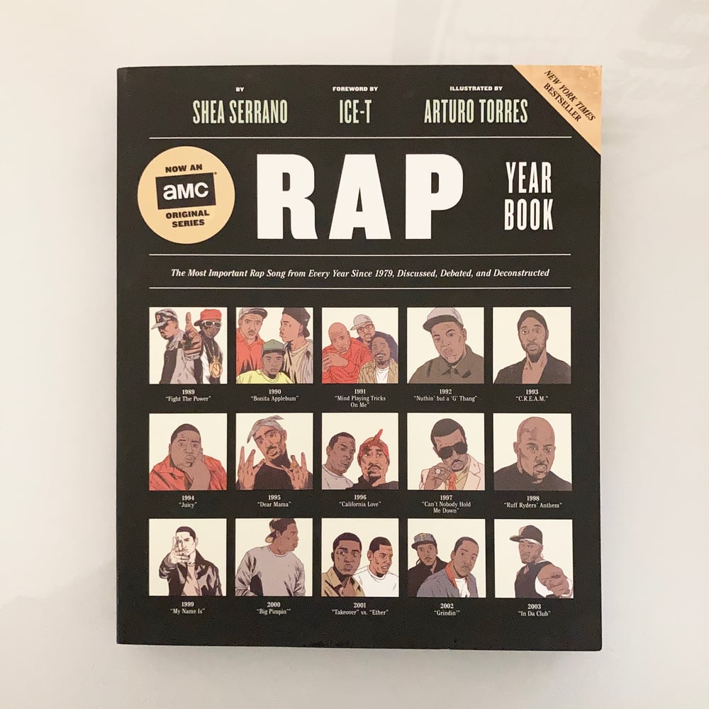 Image of The Rap Year Book: The Most Important Rap Song From Every Year Since 1979