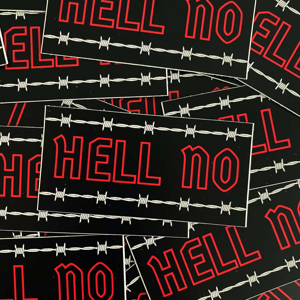 Image of hell no barbed wire sticker
