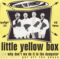 Boris The Sprinkler ‎– Little Yellow Box (7")