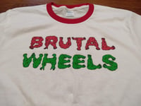 Image 2 of BRUTAL WHEELS T-Shirt