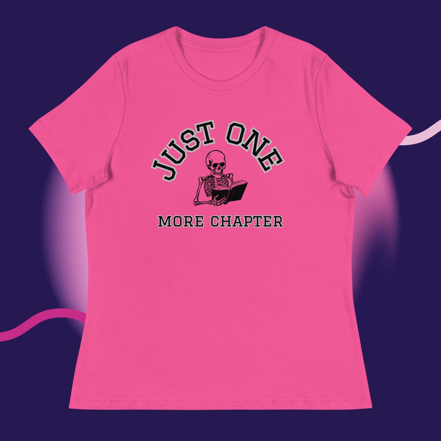 Image of Just one more chapter skelly Women's Relaxed T-Shirt