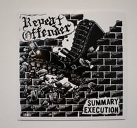 REPEAT OFFENDER "Summary Execution" Test Press *ONLY A FEW COPIES LEFT*