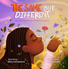 The Same But Different. Introducing the skin condition: Eczema (HARDBACK)