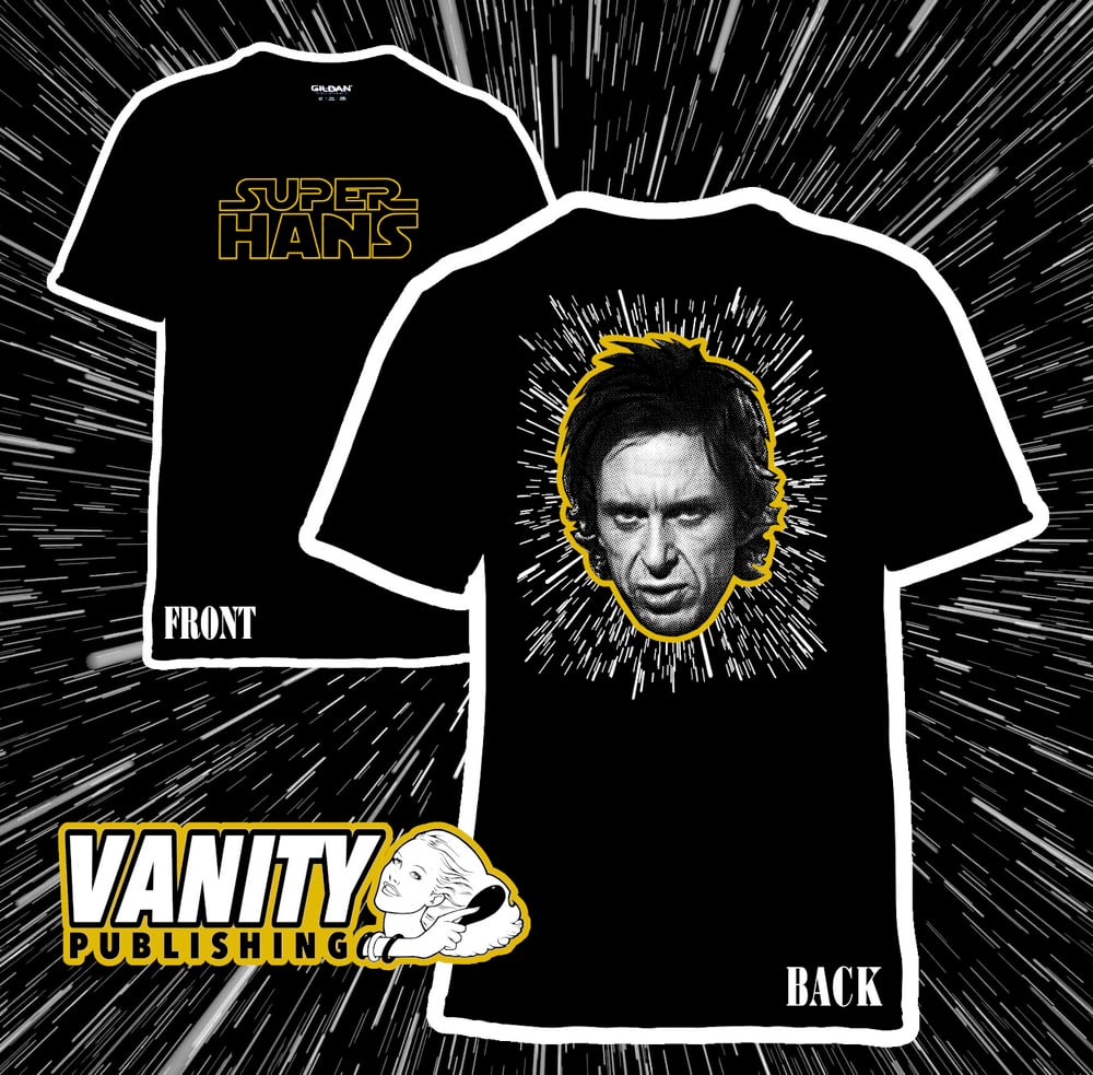 Image of The SUPER HANS Space Wars t-shirt!