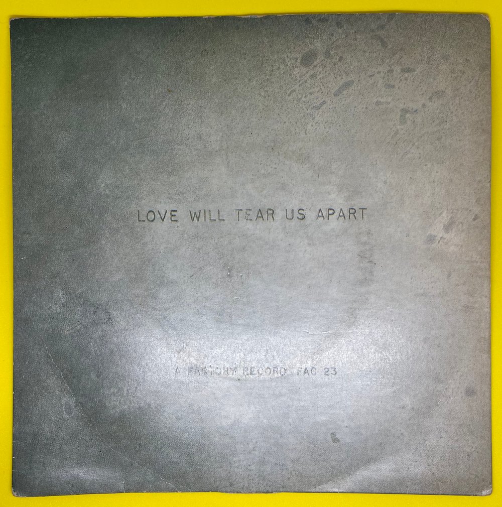 Joy Division - Love Will Tear Us Apart 1980 7” 45rpm