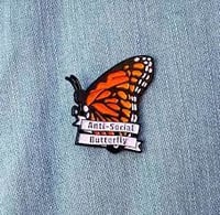 Image 2 of ANTI SOCIAL BUTTERFLY PIN