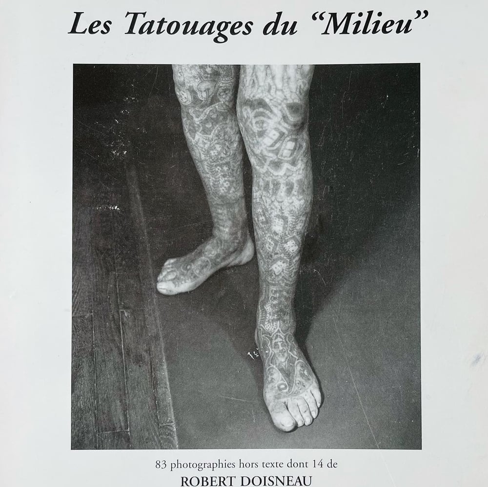 Image of (Robert Doisneau) (Les Tatouages du “Milieu”)