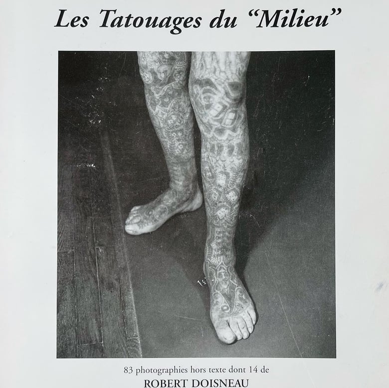 Image of (Robert Doisneau) (Les Tatouages du “Milieu”)